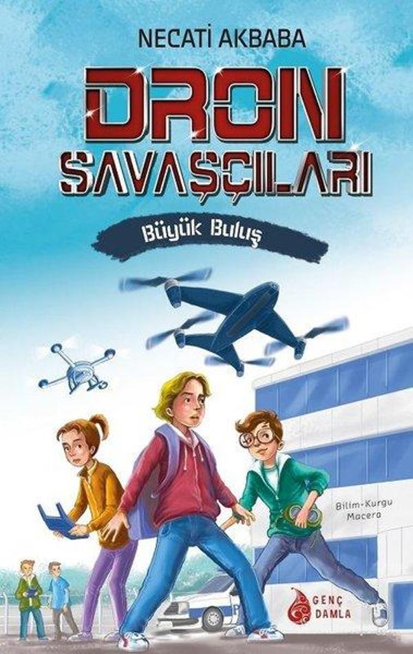 Dron Savaşçıları-Büyük Buluş - Genç Damla Yayınevi - Image 1