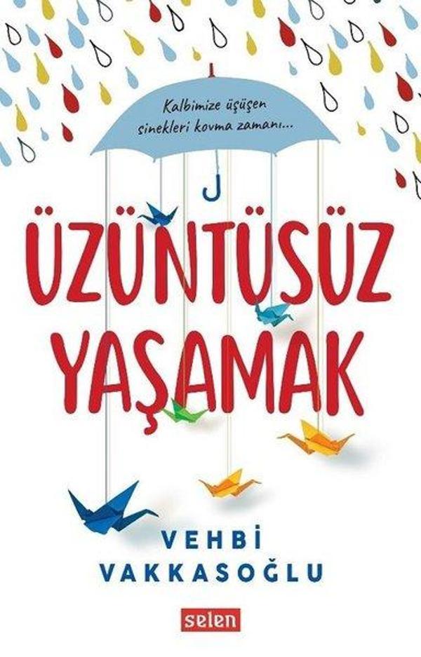 Üzüntüsüz Yaşamak - Selen - Image 1