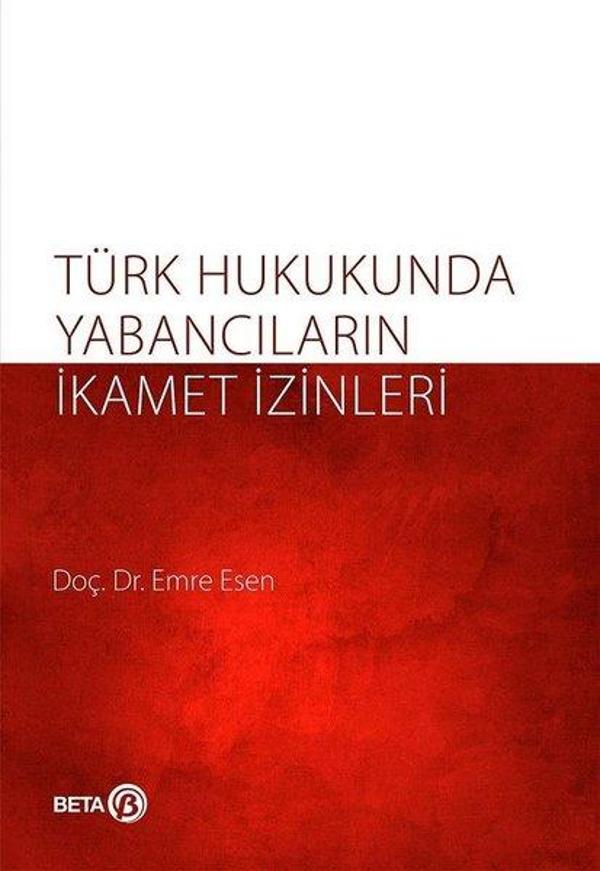 Türk Hukukunda Yabancıların İkamet İzinleri - Beta Yayınları - Image 1