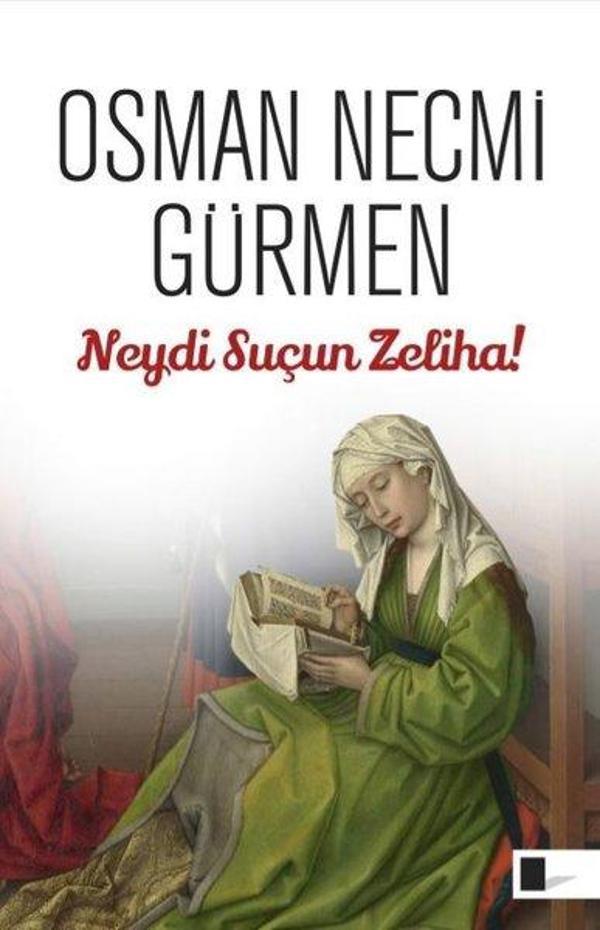 Neydi Suçun Zeliha! - Gölgeler Kitap - Image 1