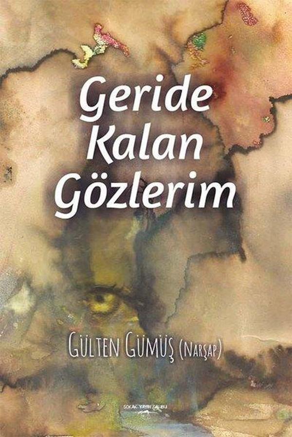 Geride Kalan Gözlerim - Sokak Kitapları Yayınları - Image 1