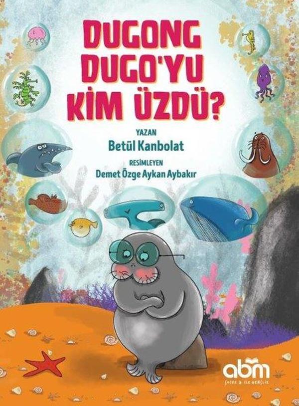 Dugong Dugo'yu Kim Üzdü? - Abm Yayınevi - Image 1