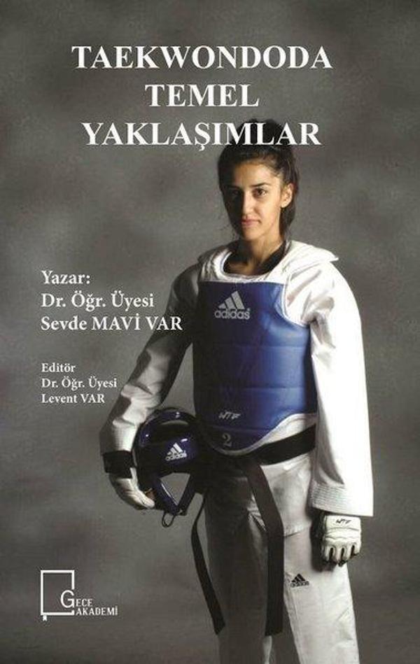 Taekwondoda Temel Yaklaşımlar - Gece Akademi - Image 1