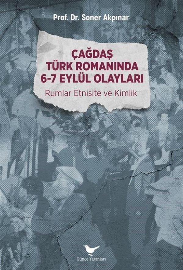 Çağdaş Türk Romanında 6-7 Eylül Olayları - Günce Yayınları - Image 1