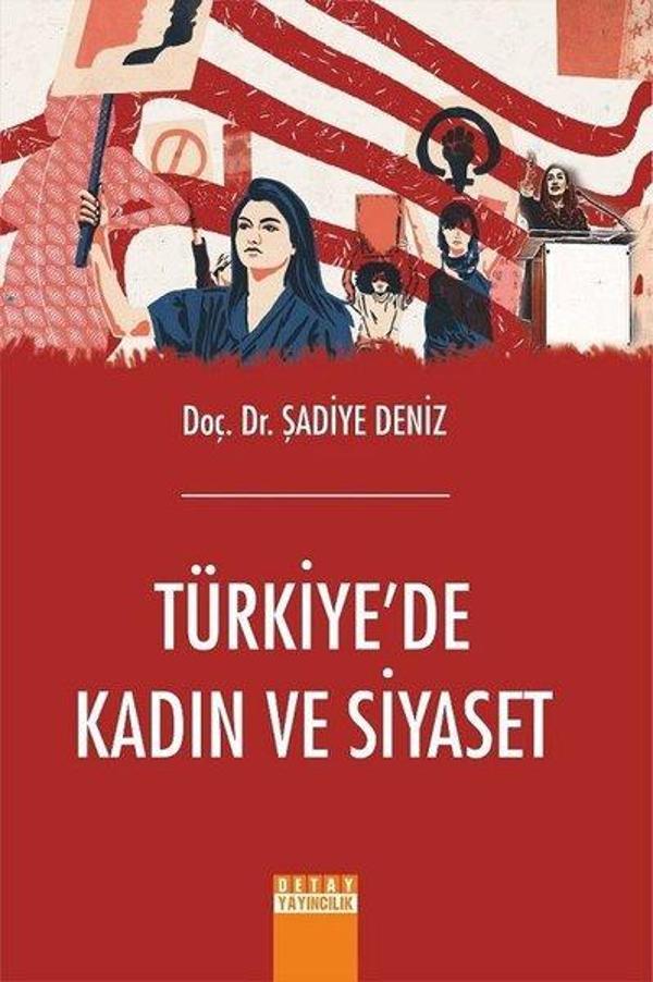 Türkiye'de Kadın ve Siyaset - Detay Yayıncılık - Image 1