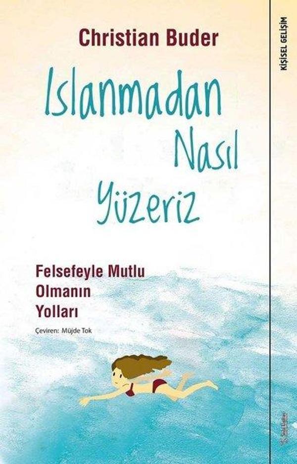 Islanmadan Nasıl Yüzeriz-Felsefeyle Mutlu Olmanın Yolları - Sola Unitas - Image 1