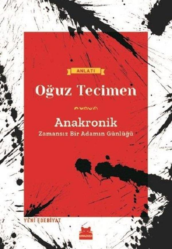 Anakronik-Zamansız Bir Adamın Günlüğü - Kırmızı Kedi Yayınevi - Image 1