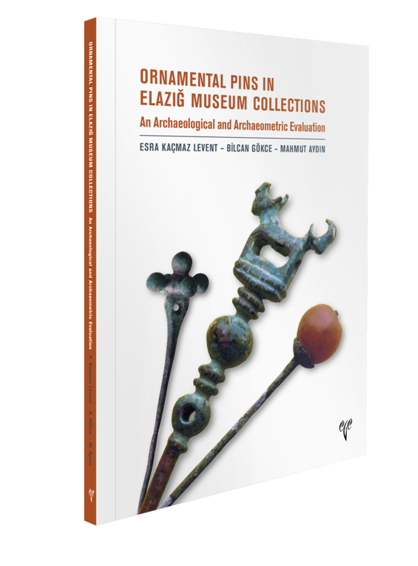 Ornamental Pins in Elazığ Museum Collection - An Archaeological and Archaeometric Evaluation - Ege Basım - Image 1