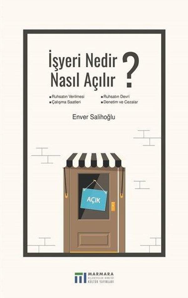 İşyeri Nedir Nasıl Açılır? - Marmara Belediyeler Birliği Kültür - Image 1