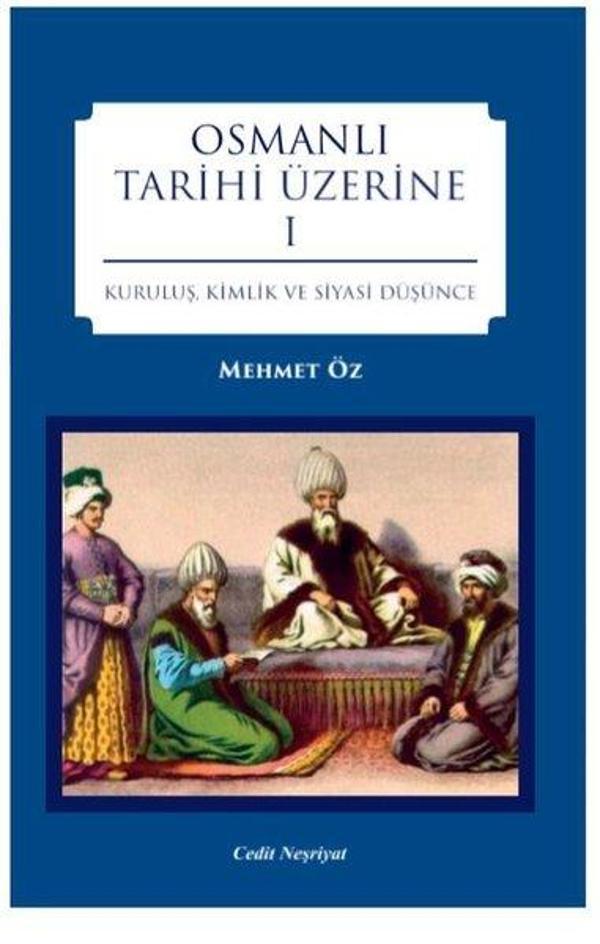 Osmanlı Tarihi Üzerine 1 - Cedit Neşriyat - Image 1