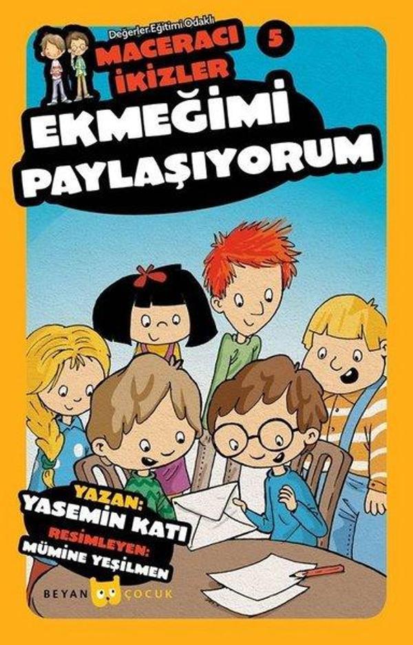 Ekmeğimi Paylaşıyorum-Maceracı İkizler 5 - Beyan Yayınları - Image 1