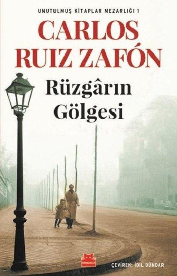Rüzgarın Gölgesi-Unutulmuş Kitaplar Mezarlığı 1 - Kırmızı Kedi Yayınevi - Image 1