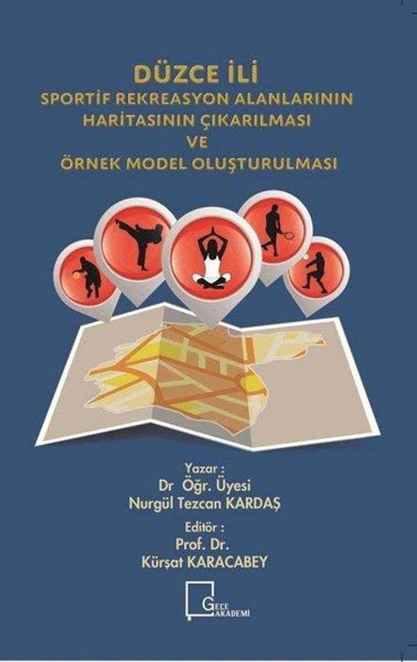 Düzce İli Sportif Rekreasyon Alanlarının Haritasının Çıkarılması ve Örnek Model Oluşturulması - Gece Akademi - Image 1