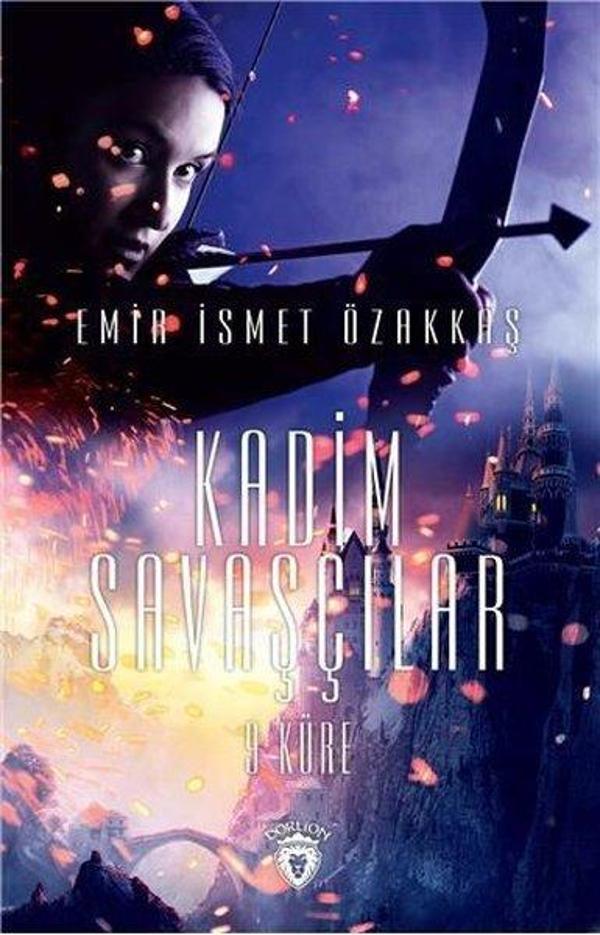 Kadim Savaşçılar 9-Küre - Dorlion Yayınevi - Image 1