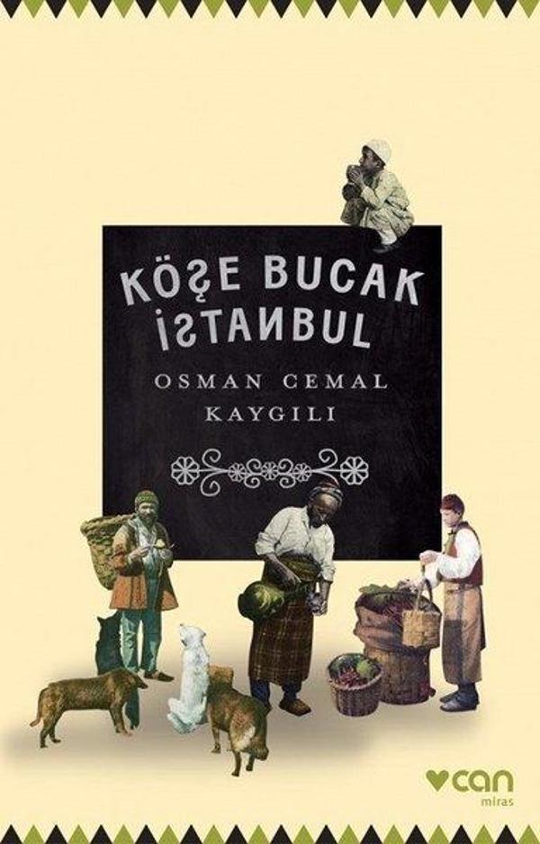 Köşe Bucak İstanbul - Can Yayınları - Image 1