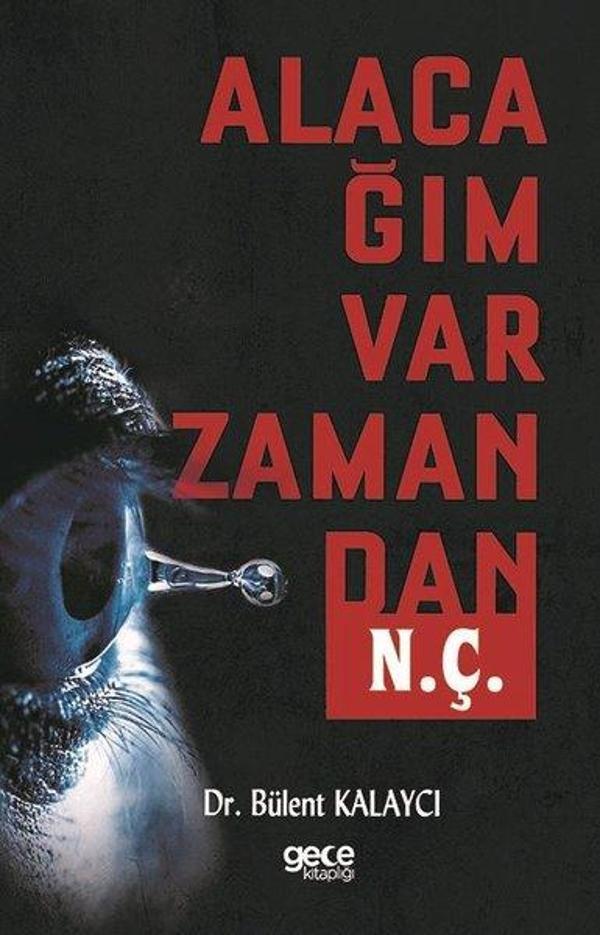 Alacağım Var Zamandan N.Ç. - Gece Kitaplığı - Image 1
