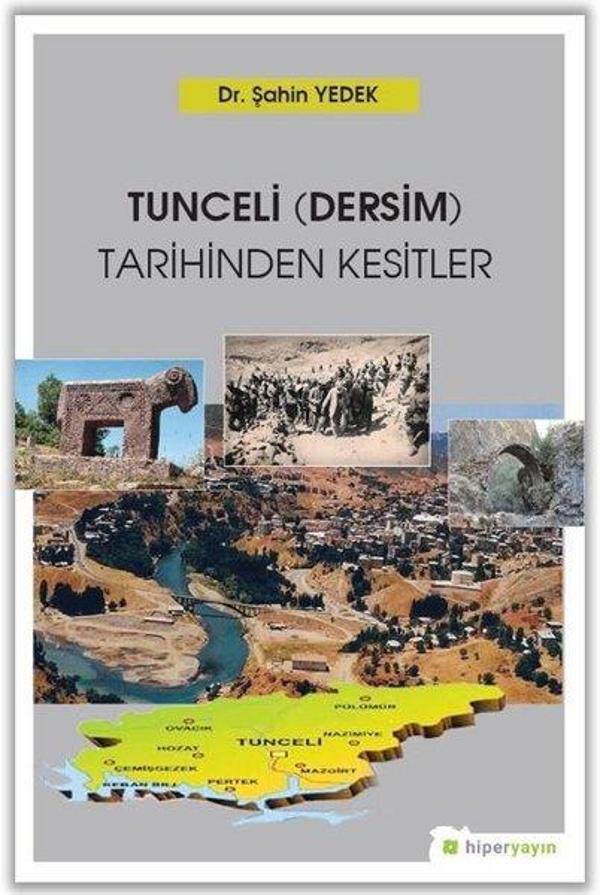 Tunceli-Dersim-Tarihinden Kesitler - Hiperlink - Image 1