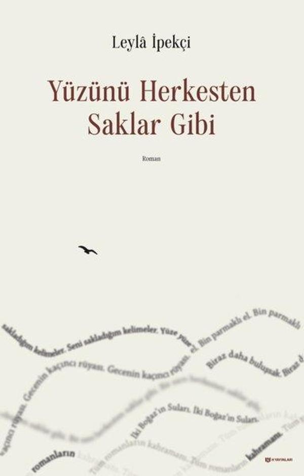 Yüzünü Herkesten Saklar Gibi - H Yayınları - Image 1