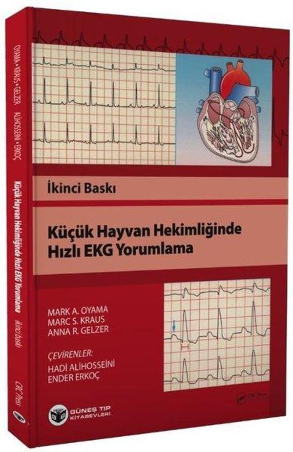 Küçük Hayvan Hekimliğinde Hızlı EKG Yorumlama - Güneş Tıp Kitabevleri - Image 1