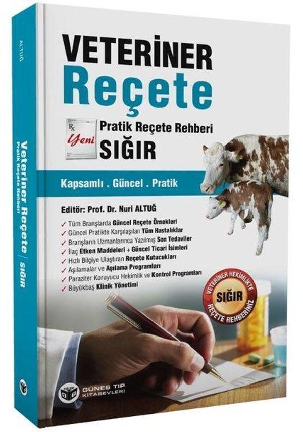 Veteriner Reçete Yeni Pratik Reçete Rehberi Sığır Kapsamlı Güncel Pratik - Güneş Tıp Kitabevleri - Image 1