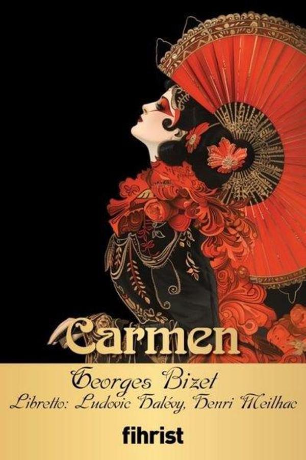 Carmen - Opera Klasikleri 10 - Fihrist - Image 1
