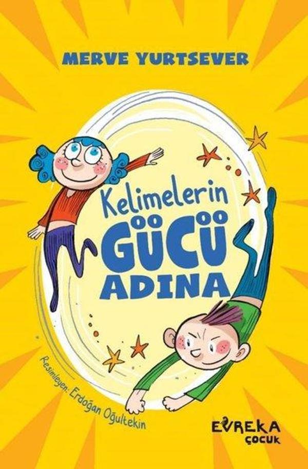 Kelimelerin Gücü Adına - Evreka Çocuk Yayınları - Image 1