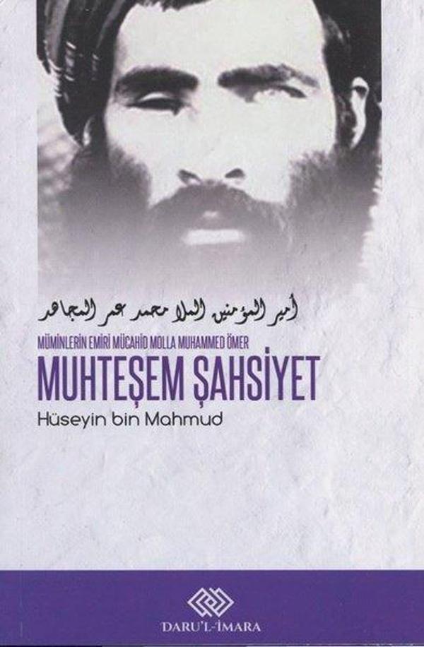 Muhteşem Şahsiyet-Müminlerin Emiri Mücahid Molla Muhammed Ömer - Daru'l İmara - Image 1