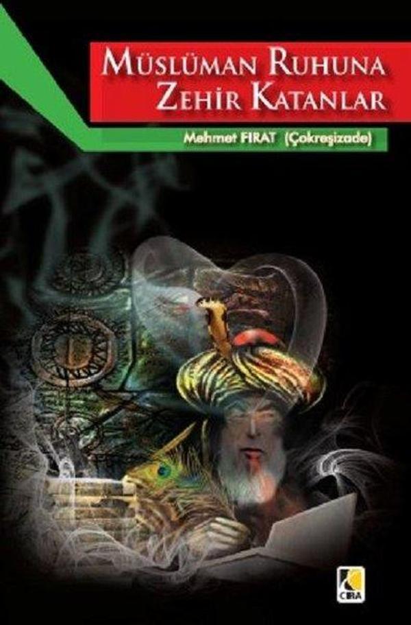 Müslüman Ruhuna Zehir Katanlar - Çıra Yayınları - Image 1