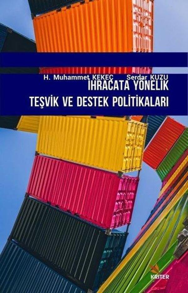 İhracata Yönelik Teşvik ve Destek Politikaları - Kriter - Image 1