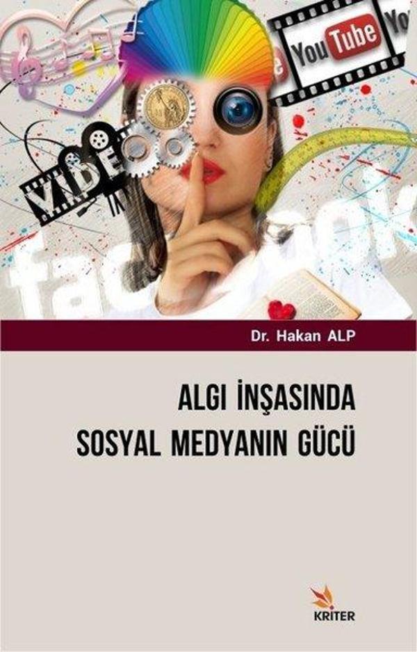 Algı İnşasında Sosyal Medyanın Gücü - Kriter - Image 1