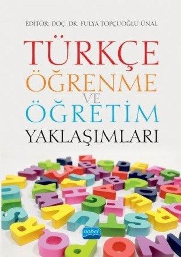 Türkçe Öğrenme ve Öğretim Yaklaşımları - Nobel Akademik Yayıncılık - Image 1