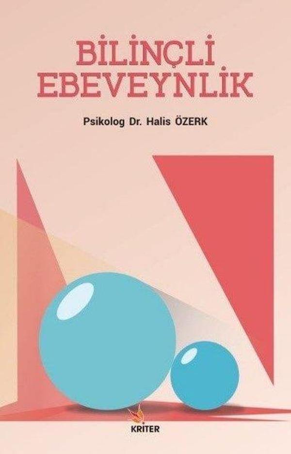 Bilinçli Ebeveynlik - Kriter - Image 1