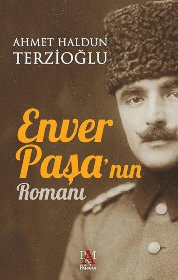 Enver Paşa'nın Romanı - Panama Yayıncılık - Image 1