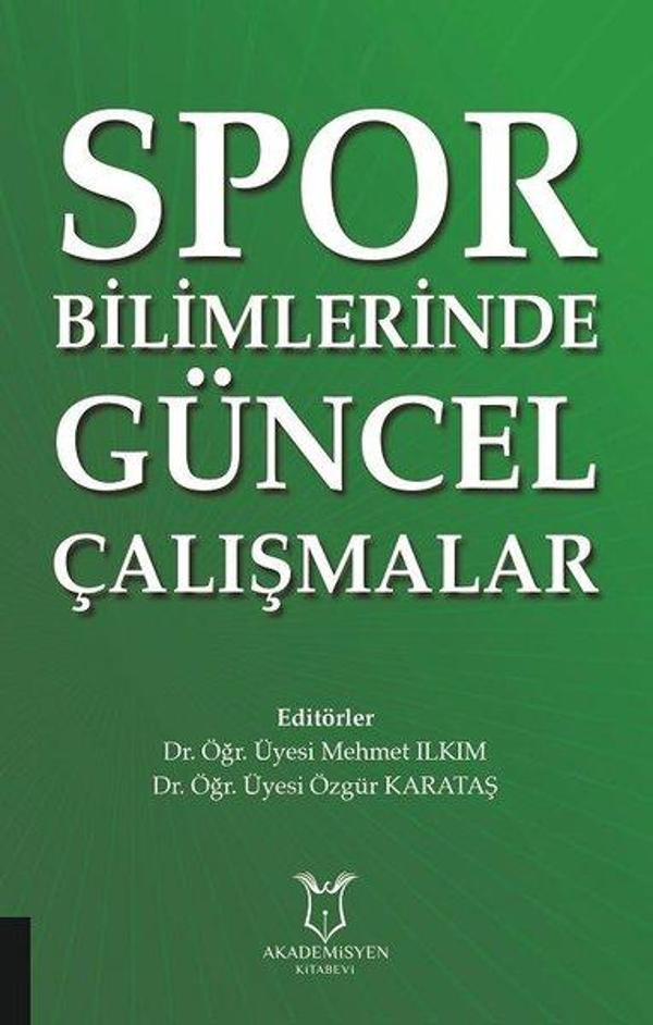 Spor Bilimlerinde Güncel Çalışmalar - Akademisyen Kitabevi - Image 1