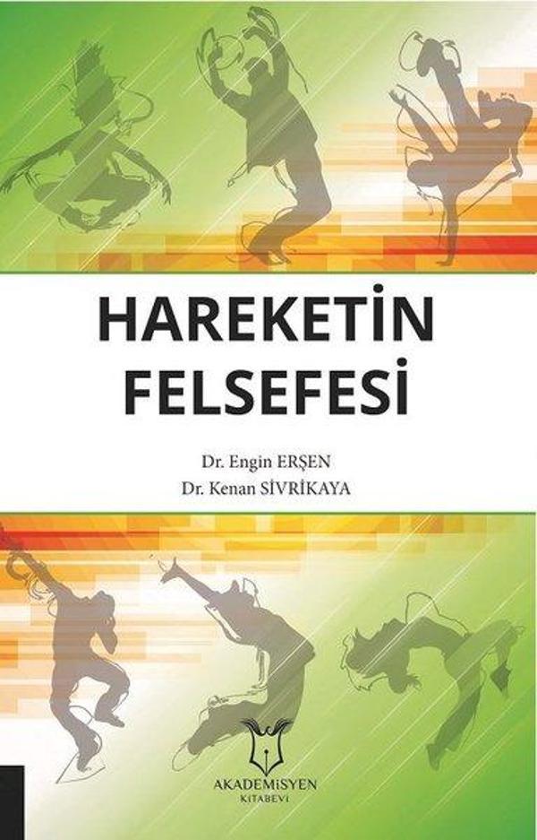 Hareketin Felsefesi - Akademisyen Kitabevi - Image 1