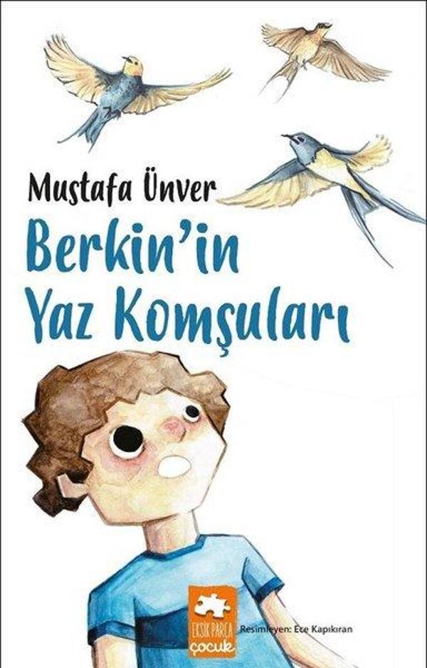 Berkin'in Yaz Komşuları - Eksik Parça Yayınları - Image 1