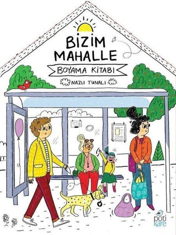 Bizim Mahalle-Boyama Kitabı - Pötikare Yayınları - Image 1