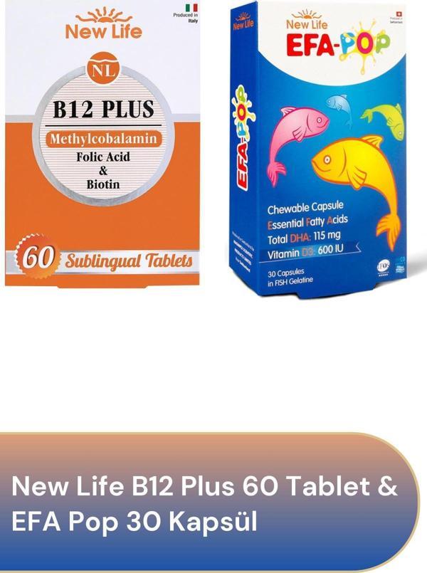 New Life B12 Plus 60 Tablet & Efa Pop 30 Kapsül - Image 1