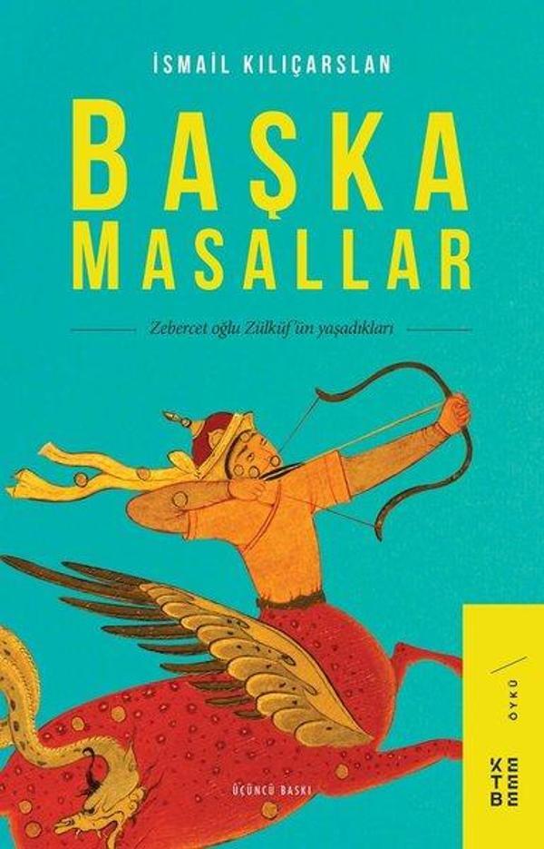 Başka Masallar-Zebercet Oğlu Zülküf'ün Yaşadıkları - Ketebe - Image 1