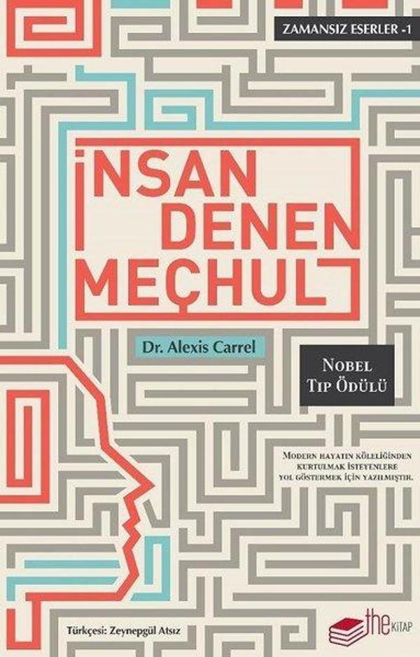 İnsan Denen Meçhul-Zamansız Eserler 1 - The Kitap - Image 1