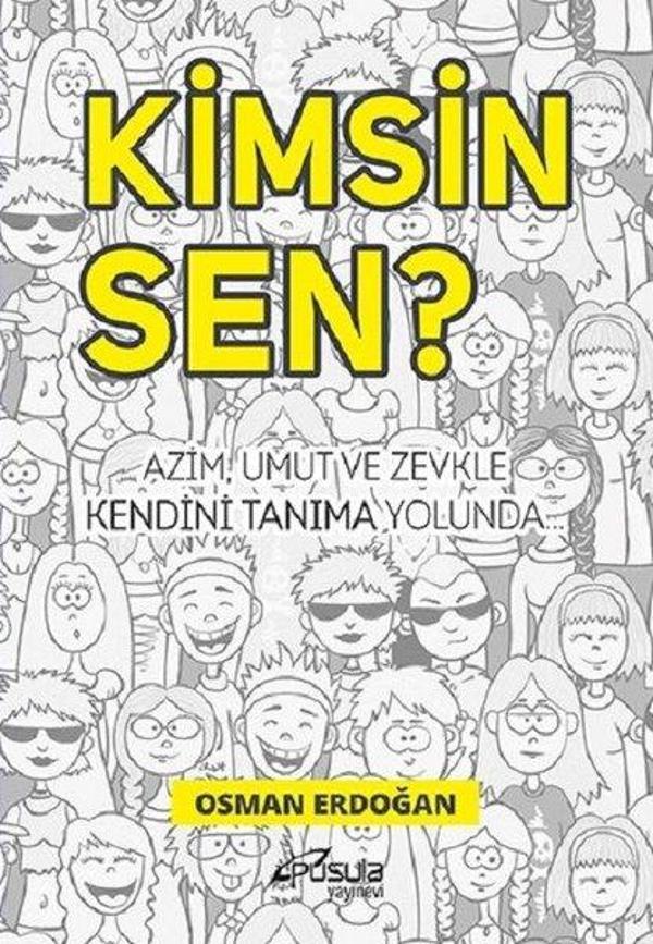 Kimsin Sen? - Pusula Yayınevi - Ankara - Image 1