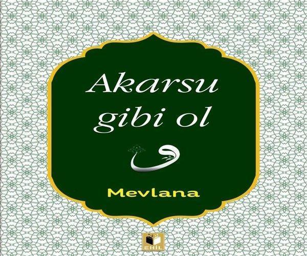 Akarsu Gibi Ol - Ehil - Image 1