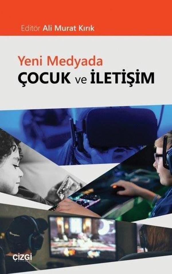 Yeni Medyada Çocuk ve İletişim - Çizgi Kitabevi - Image 1