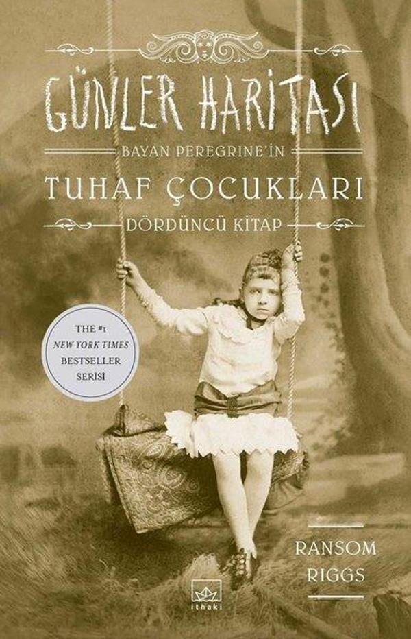 Günler Haritası-Bayan Peregrine'in Tuhaf Çocukları 4 - İthaki Yayınları - Image 1