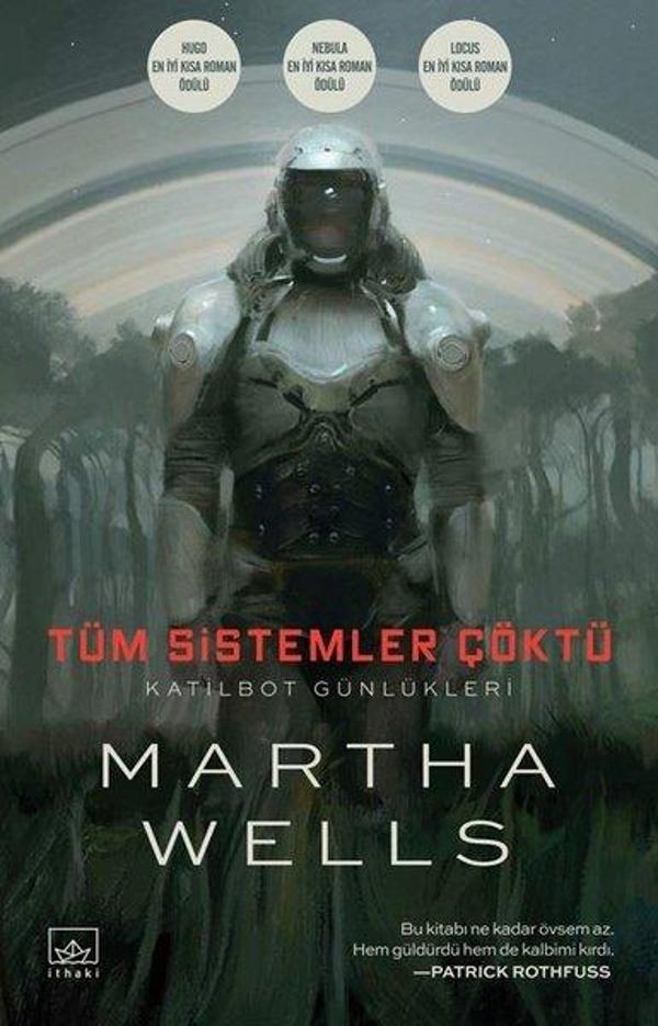 Tüm Sistemler Çöktü-Katilbot Günlükleri - İthaki Yayınları - Image 1
