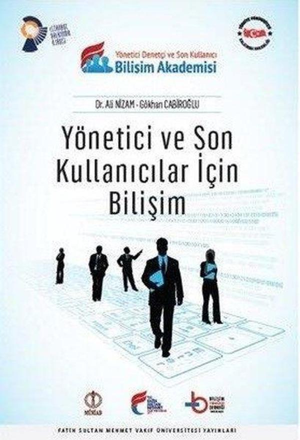 Yönetici ve Son Kullanıcılar İçin Bilişim - Fatih Sultan Mehmet Vak.Ün. Yayınla - Image 1