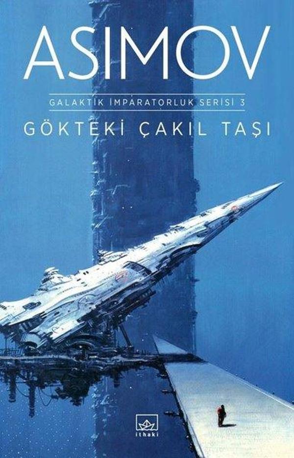 Gökteki Çakıl Taşı-Galaktik İmparatorluk Serisi 3 - İthaki Yayınları - Image 1
