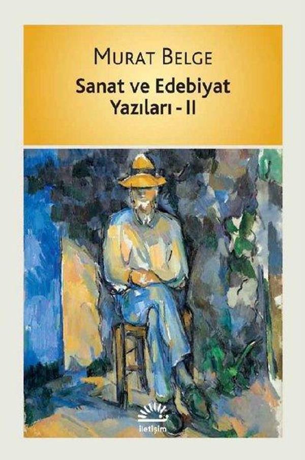 Sanat ve Edebiyat Yazıları 2 - İletişim Yayınları - Image 1