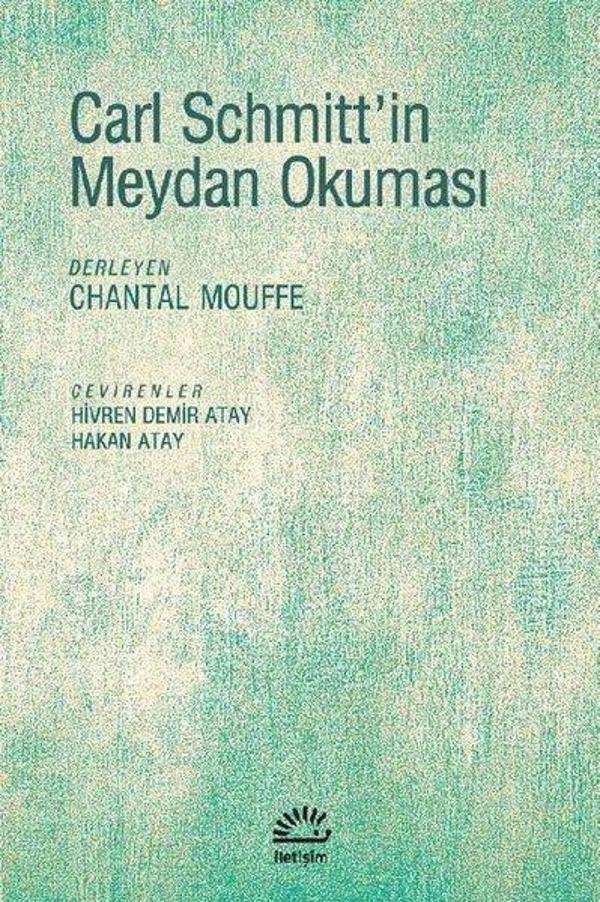Carl Schmitt'in Meydan Okuması - İletişim Yayınları - Image 1