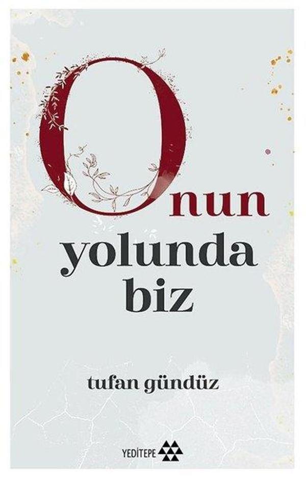Onun Yolunda Biz - Yeditepe Yayınevi - Image 1